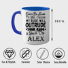 My Rude Outrudes You Coffee Mug