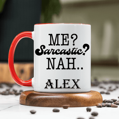 Red Funny Coffee Mug With Never Saracstic I Promise Design