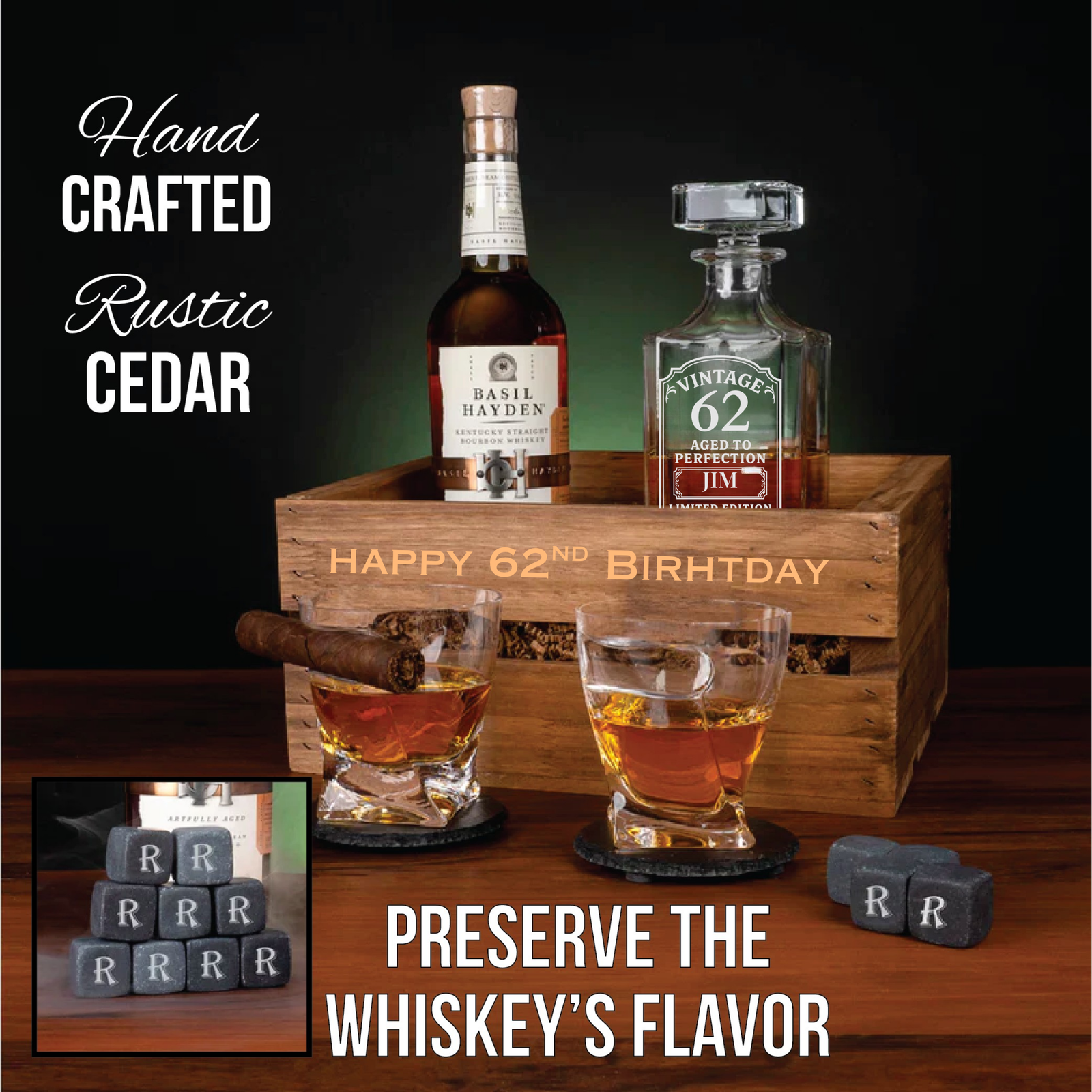 Engraved cedar wood crate with sample "Happy 62nd Birthday" text, featuring whiskey bottle, decanter, two rocks glasses with whiskey, cigar, and monogrammed whiskey stones.