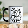 Black Funny Coffee Mug With Not A Morning Person Design