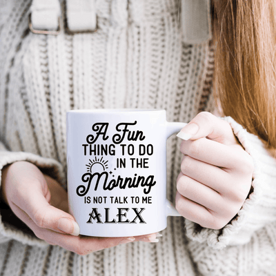 White Funny Coffee Mug With Not A Morning Person Design
