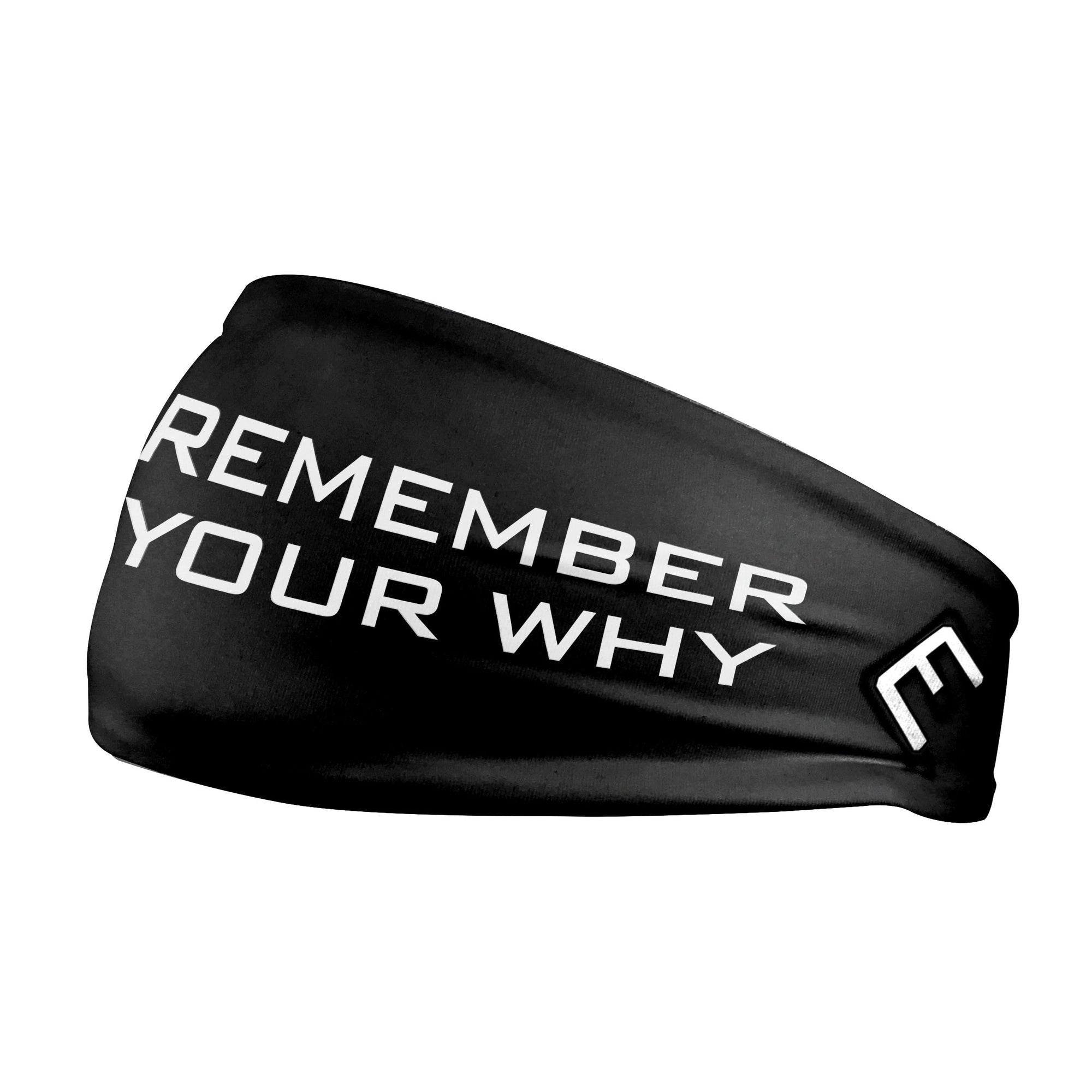Remember Your Why Headband