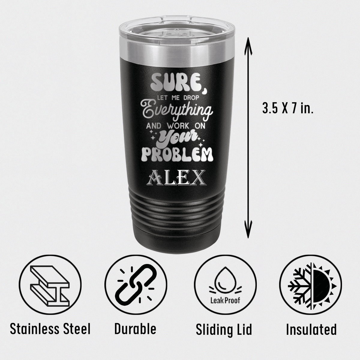 Unique Personalized Sounds Like Your Problem Tumbler Customized Funny Tumblers Gifts for Men by Groovy Guy