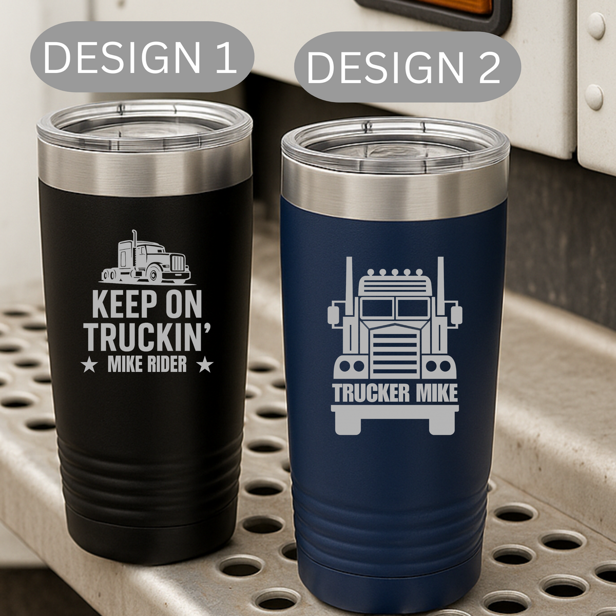 Two personalized insulated tumblers with engraved truck designs; black tumbler features "Keep on Truckin' Mike Rider" with side-profile semi truck, navy tumbler shows "Trucker Mike" with front-facing big rig design