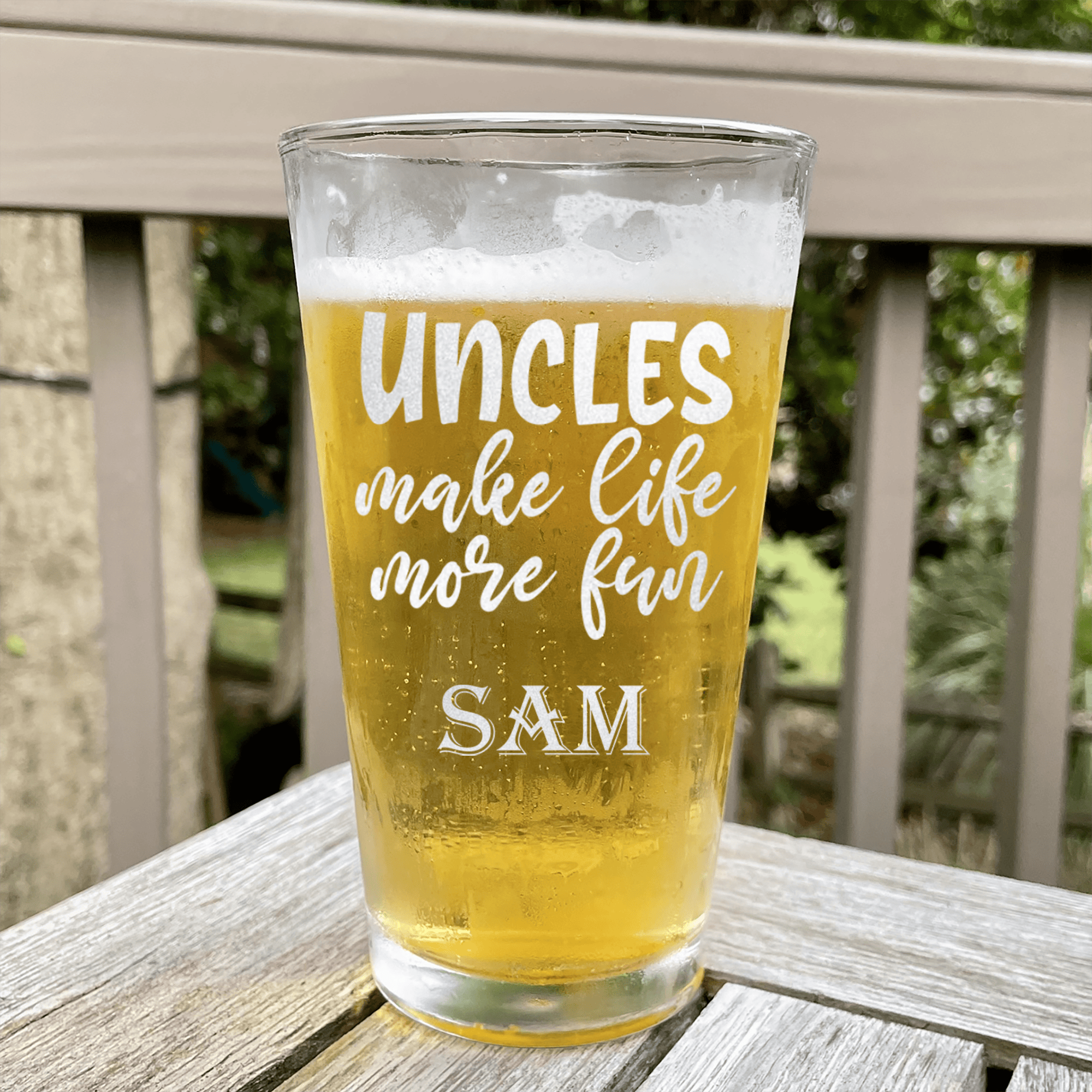 Uncles Make Life Fun Pint Glass