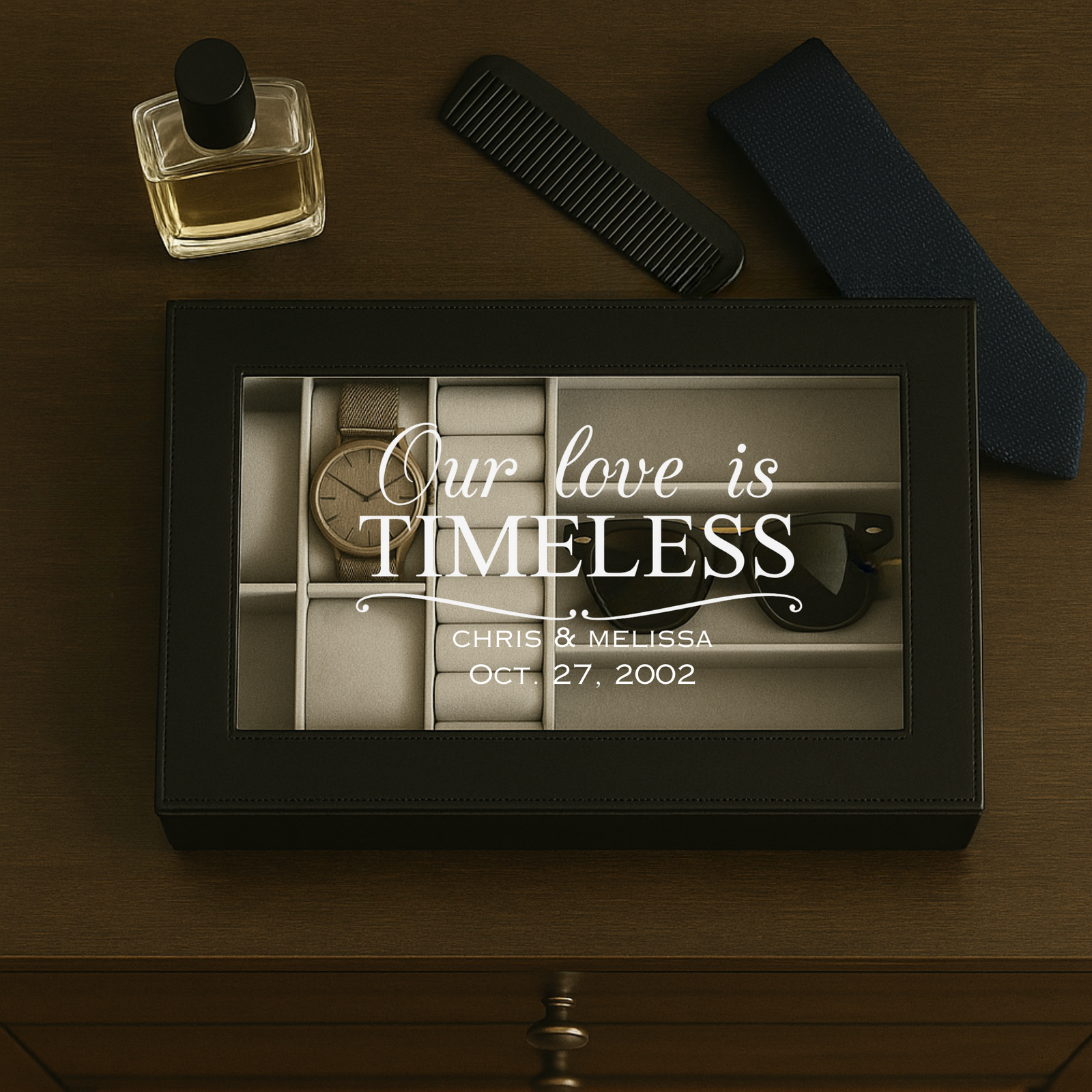 Personalized men’s watch and accessory box with “Our Love is Timeless” engraving
