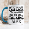 Light Blue Funny Coffee Mug With Why Are You Still Talking Design