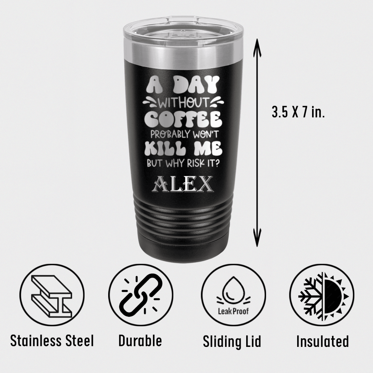 Unique Personalized Why Risk Losing Coffee Tumbler Customized Funny Tumblers Gifts for Men by Groovy Guy