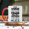 Red Funny Coffee Mug With Your Words Lose Value Design