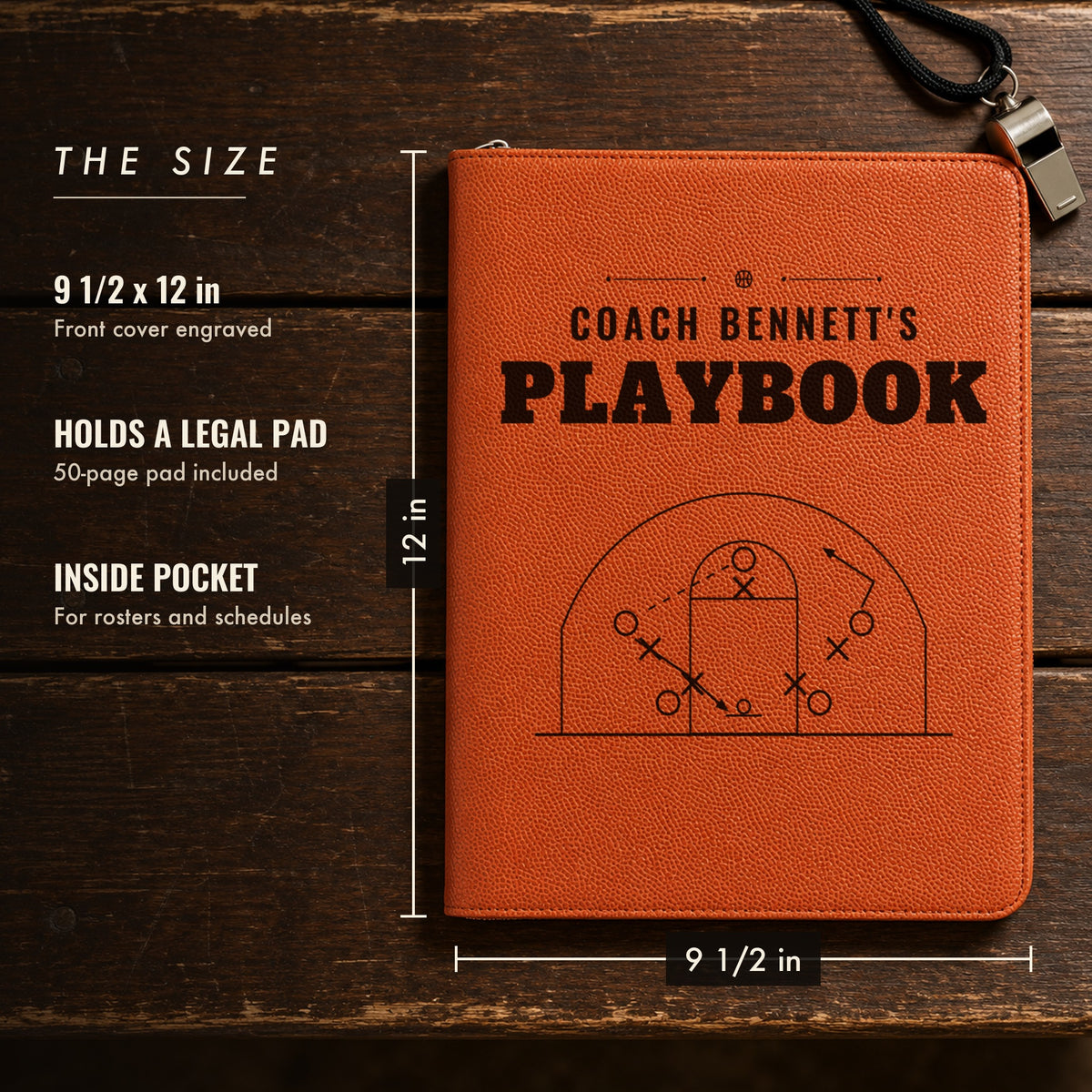 Size of the basketball coach playbook portfolio, 9 1/2 by 12 inches with a legal pad inside, shown engraved Coach Bennett's Playbook with no optional lines