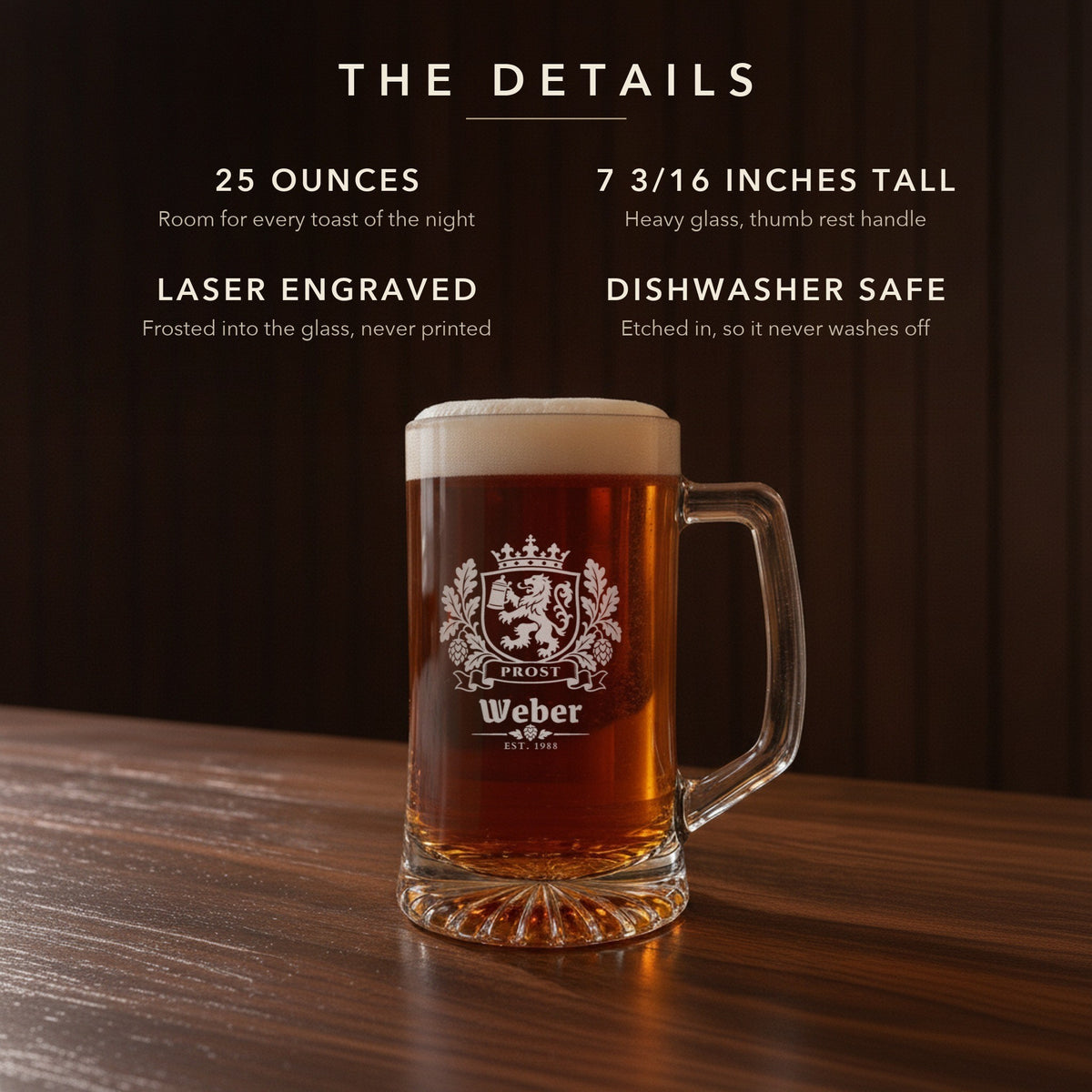 Details card for the Bavarian crest beer stein: 25 ounces, 7 3/16 inches tall, laser engraved and dishwasher safe, engraved Prost, Weber, Est. 1988
