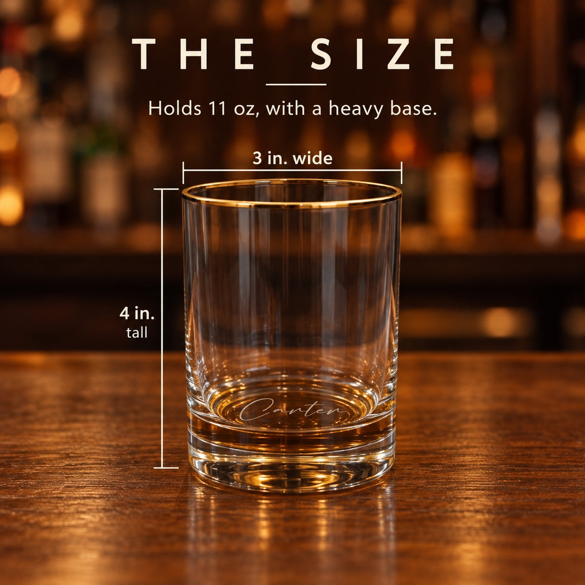 Size of the personalized whiskey glass: 4 inches tall and 3 inches wide, holding 11 oz with a heavy base, a whisky glass gift for him