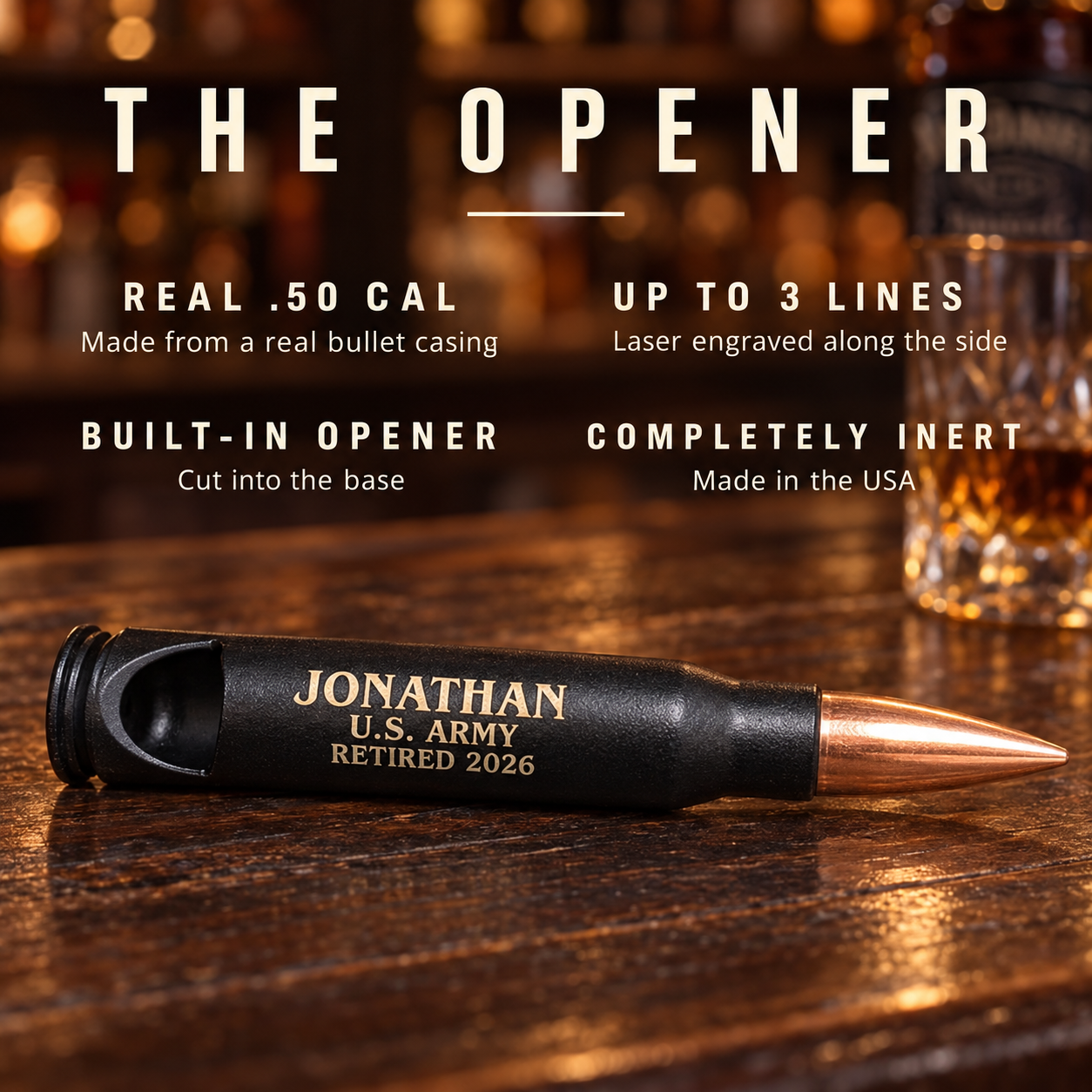Details of the 50 cal bullet bottle opener: made from a real .50 caliber casing, up to 3 engraved lines, a built-in opener, fully inert