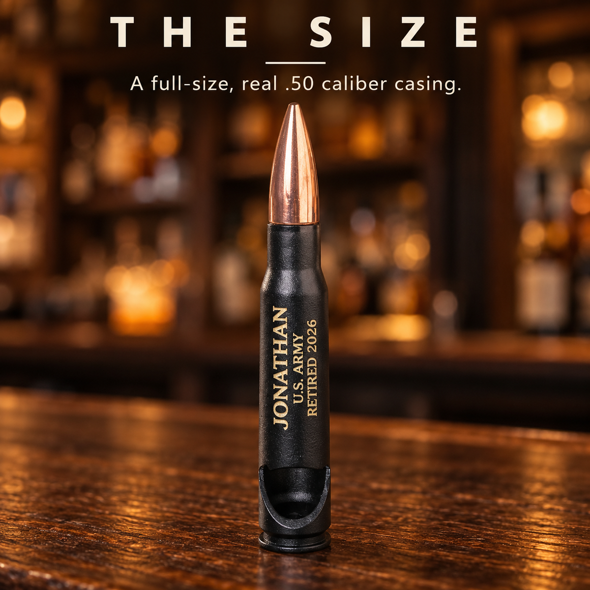 Size of the bullet bottle opener: a full-size, real .50 caliber casing standing upright, engraved along the side with three lines