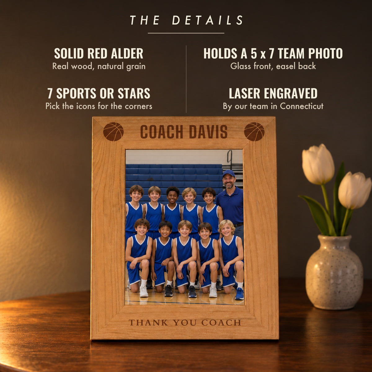 Details of the coach picture frame: solid red alder, holds a 5 x 7 team photo, 7 sports or stars, laser engraved, shown as Coach Davis basketball