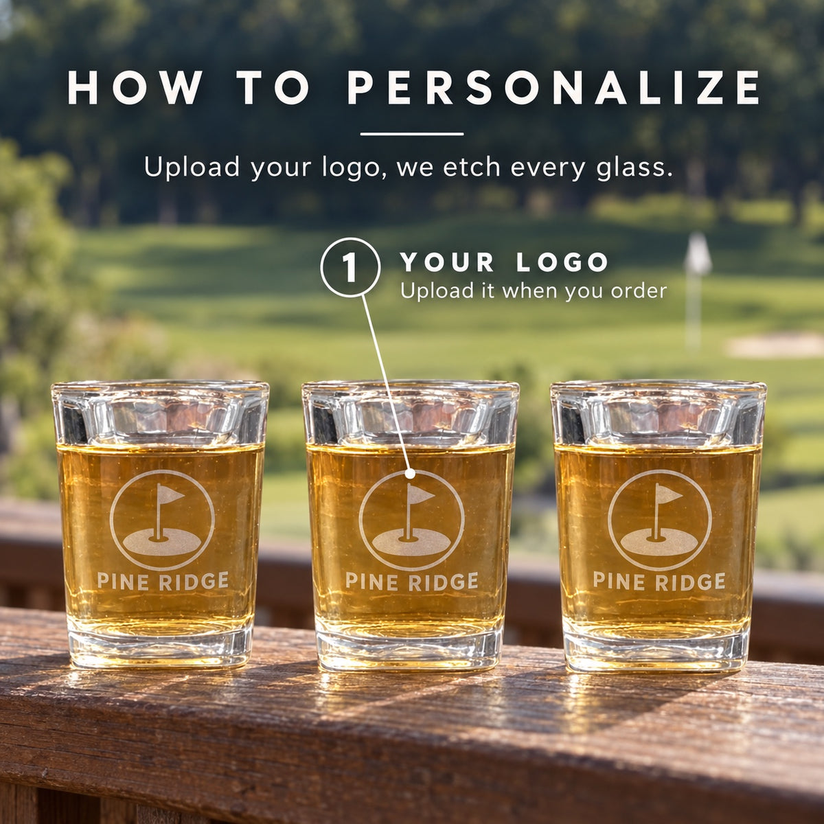 How to personalize custom golf tournament shot glasses: upload your logo when you order and we laser etch it on every glass