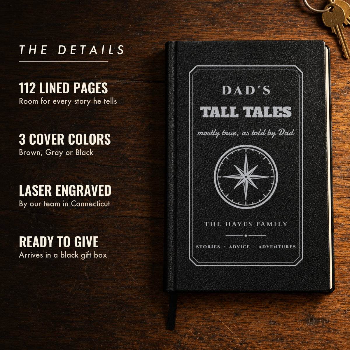 Details of the engraved journal for dad: 112 lined pages, 3 cover colors, engraved, gift box, shown in black as Dad's Tall Tales, mostly true, as told by Dad, The Hayes Family