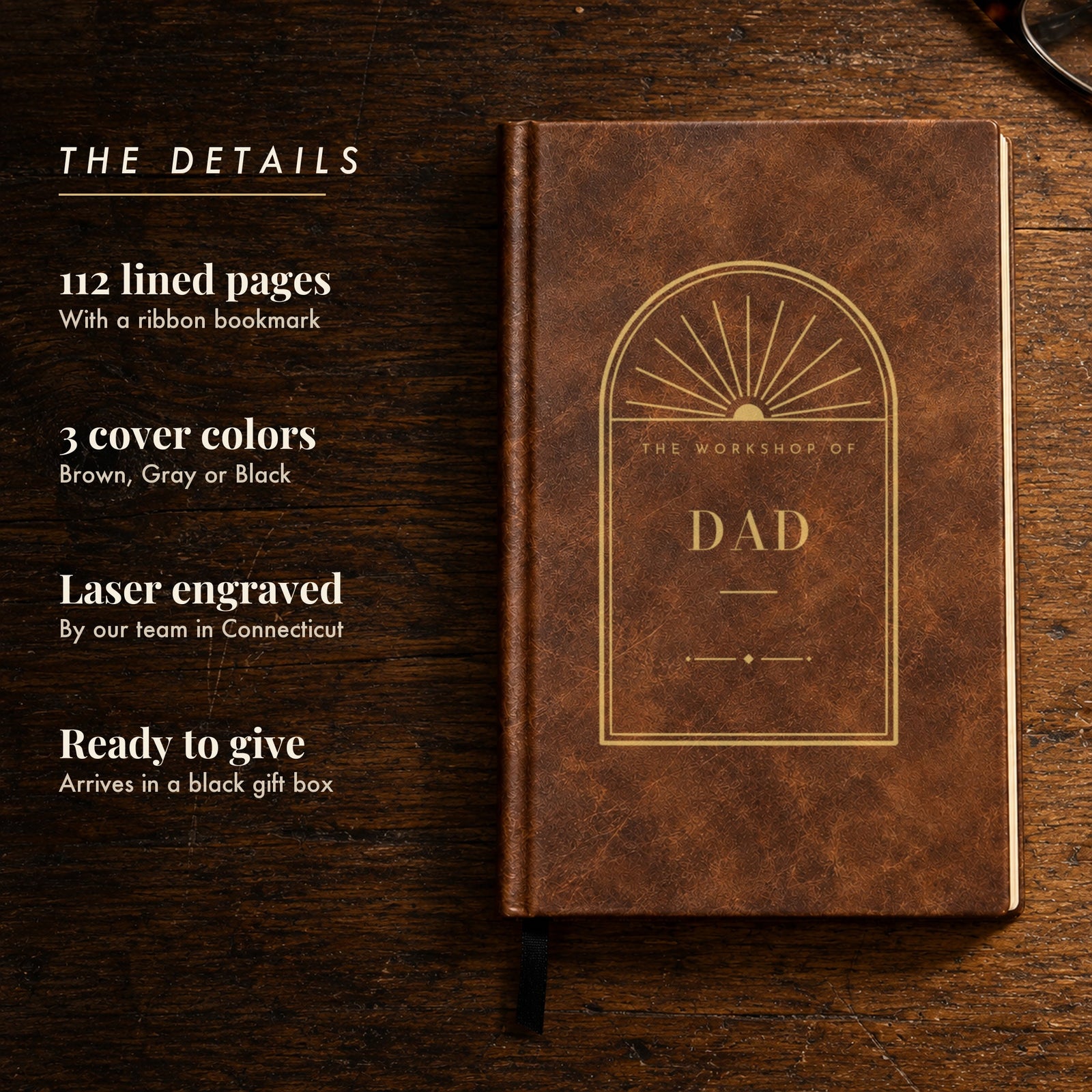 Details of the engraved Corner Office journal: 112 lined pages, 3 cover colors, laser engraved, black gift box, shown in brown for Dad