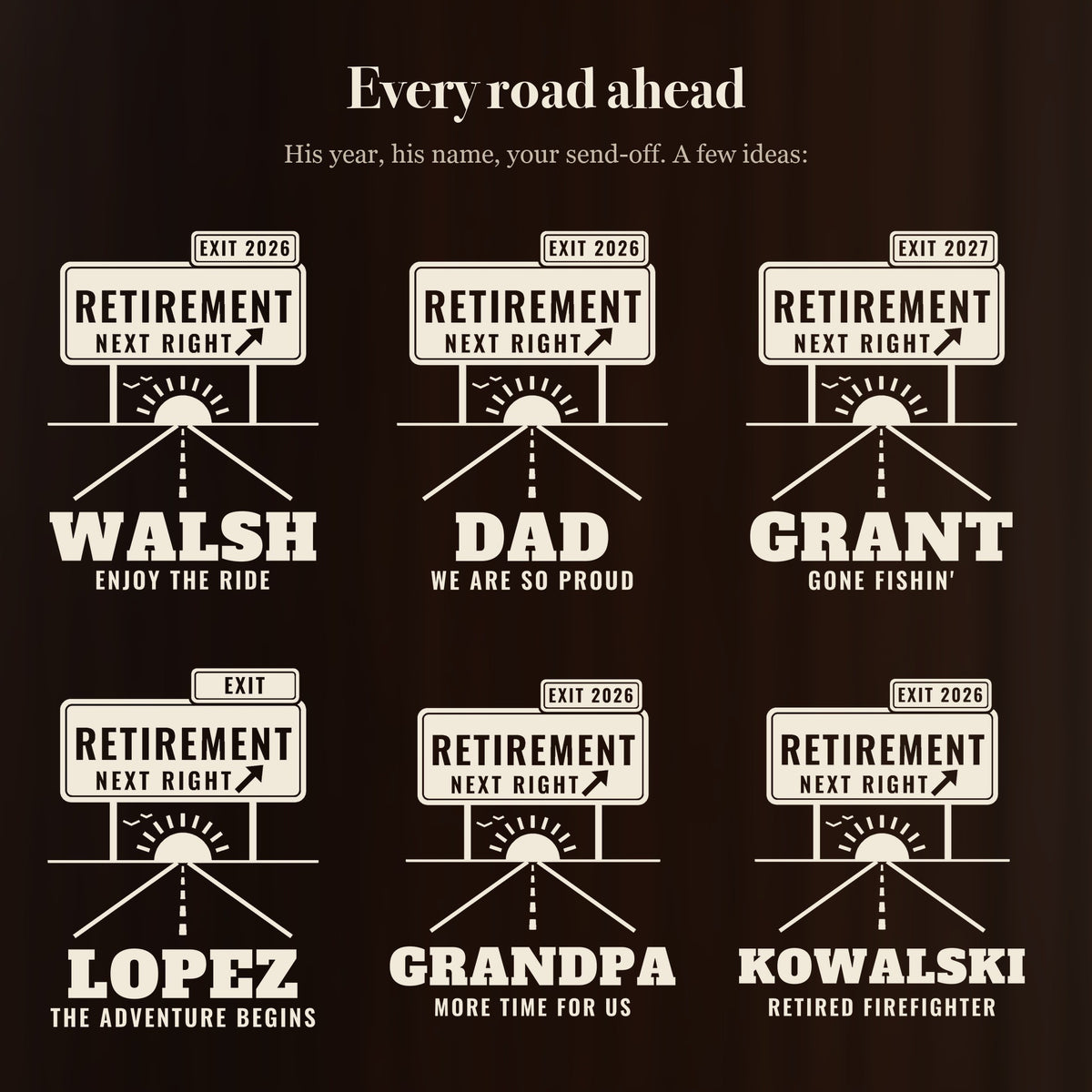 Six ways to engrave the exit sign retirement beer mug, including one for DAD reading WE ARE SO PROUD and one for GRANDPA reading MORE TIME FOR US