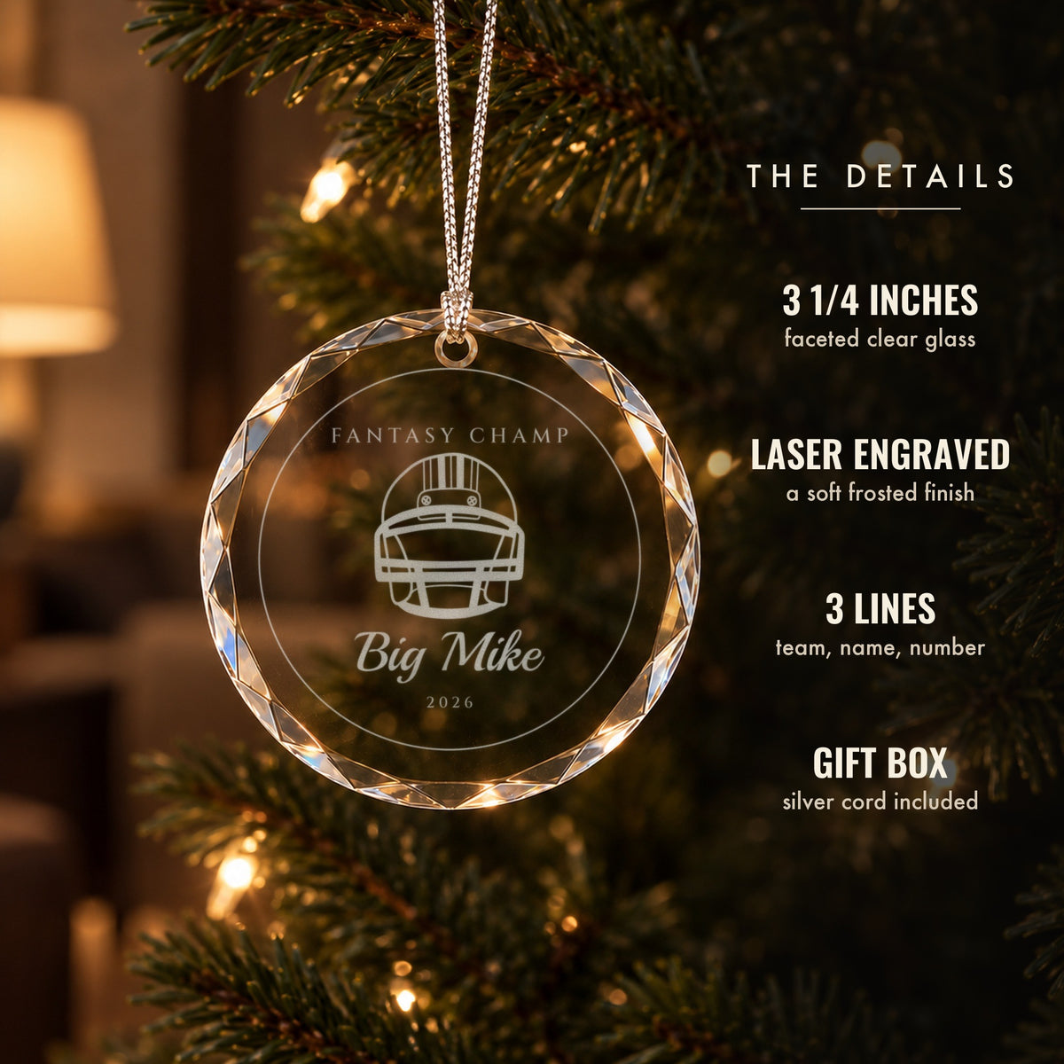 Details of the personalized football Christmas ornament engraved FANTASY CHAMP, Big Mike, 2026: 3 1/4 inch faceted clear glass with a gift box