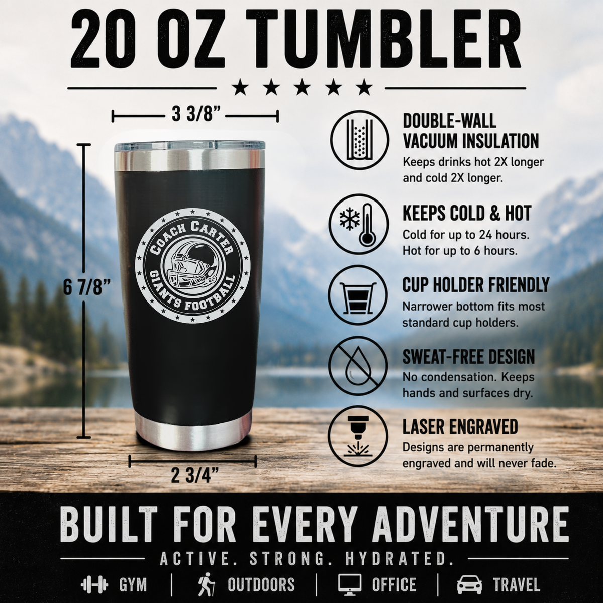 20oz football coach tumbler features and dimensions, 6 7/8 inches tall, keeps cold 24 hours, cup-holder friendly, laser engraved