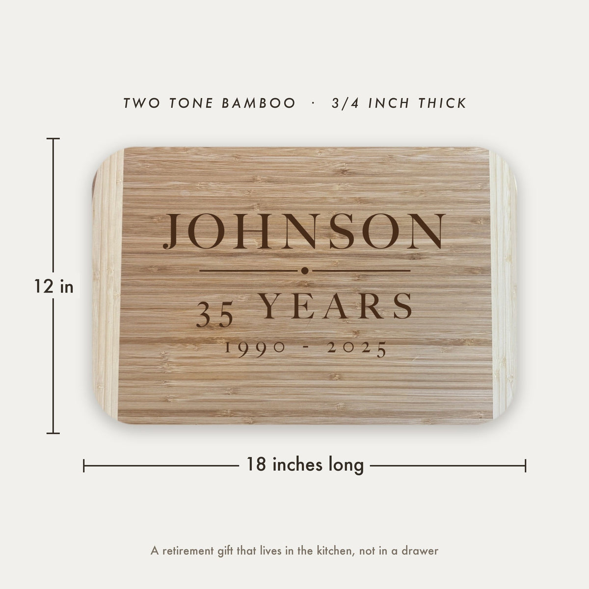Dimension diagram of the personalized retirement cutting board showing 18 inches long by 12 inches wide, in two tone bamboo at three quarters of an inch thick.