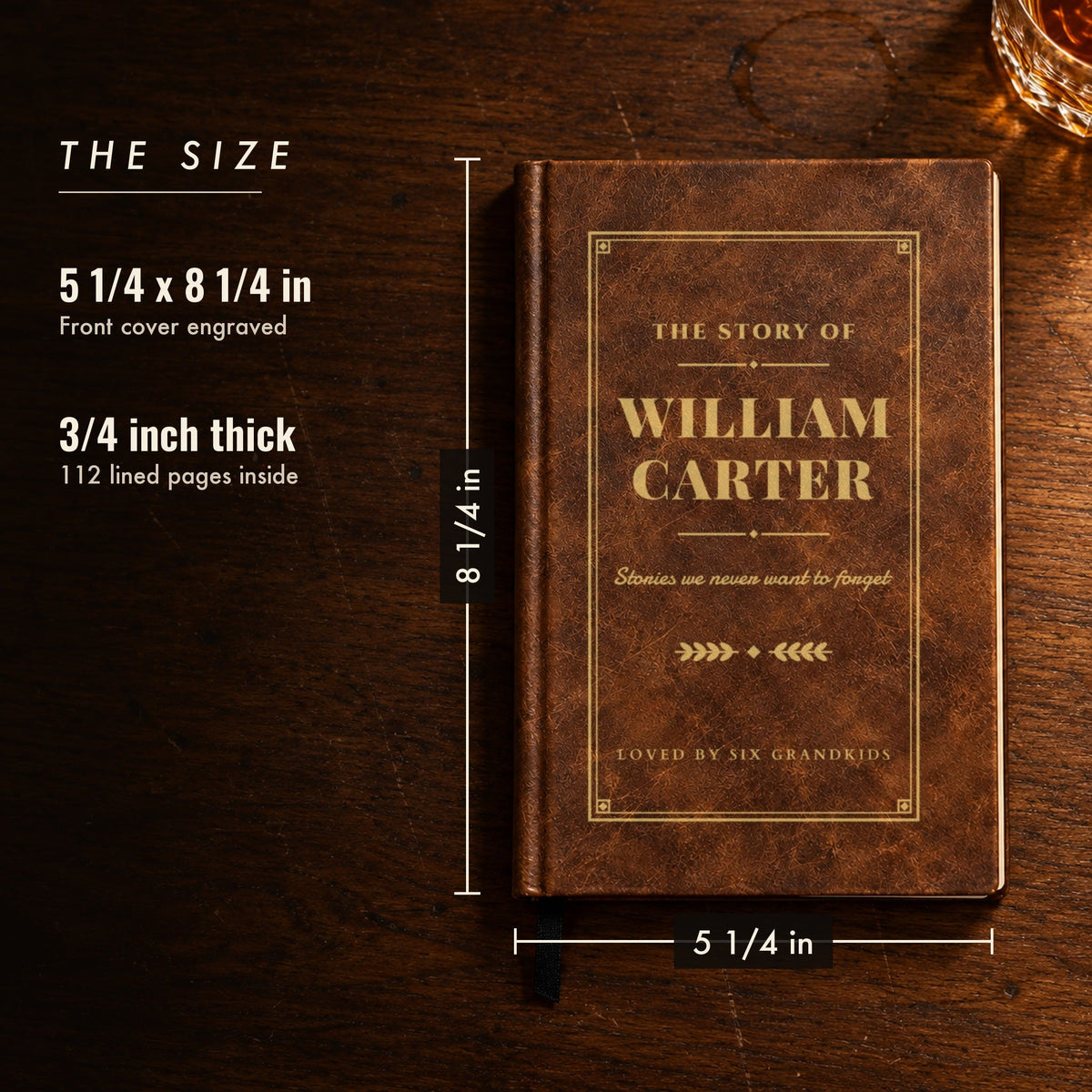 Size of the Life & Times journal, 5 1/4 by 8 1/4 inches, shown in rustic brown as The Story of William Carter, one of the best gifts for older men