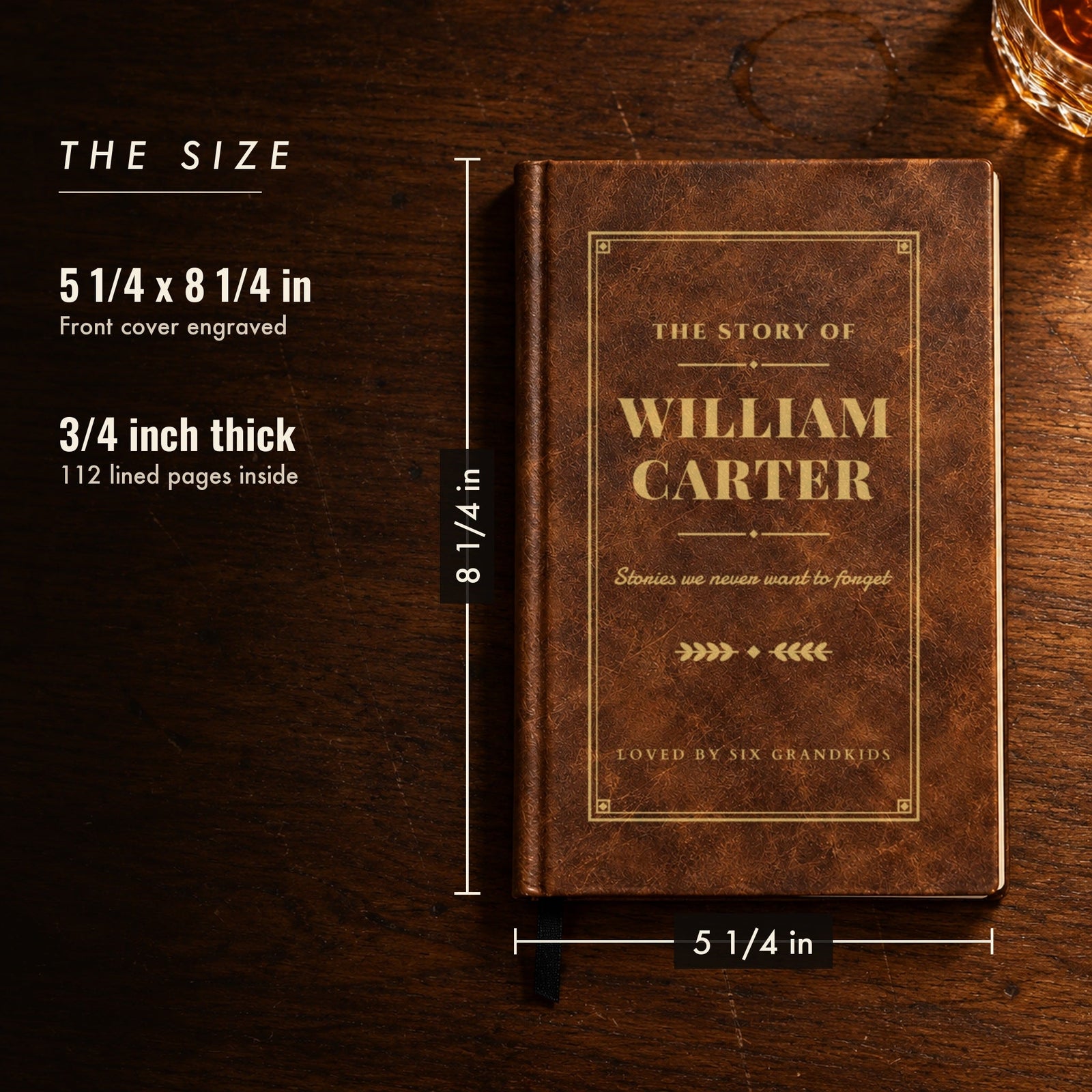 Size of the Life & Times journal, 5 1/4 by 8 1/4 inches, shown in rustic brown as The Story of William Carter, one of the best gifts for older men