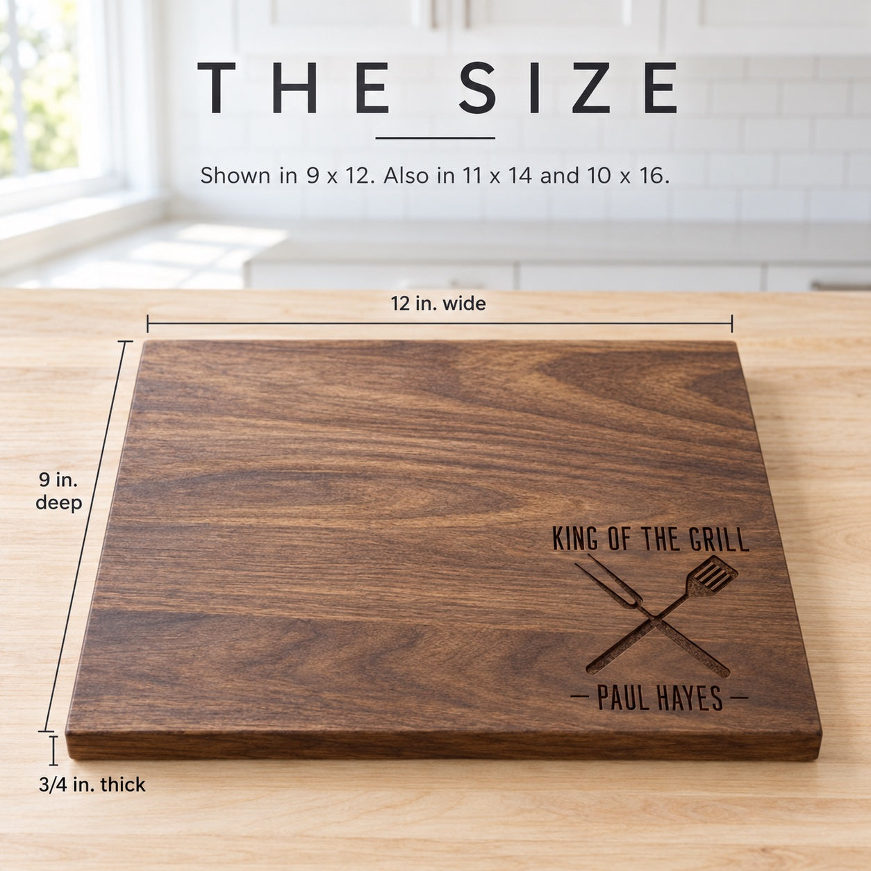 Size of the King of the Grill cutting board for men who grill: 12 inches wide, 9 inches deep, 3/4 inch thick, also in 11 x 14 and 10 x 16