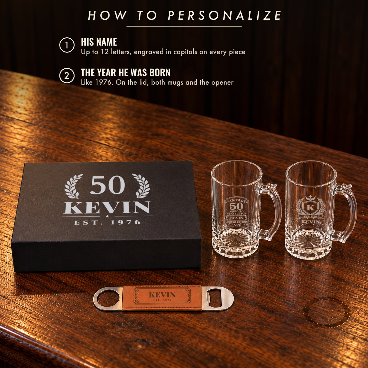 How to personalize the 50th birthday beer gift set: his name and the year he was born, engraved on the lid, both mugs and the opener