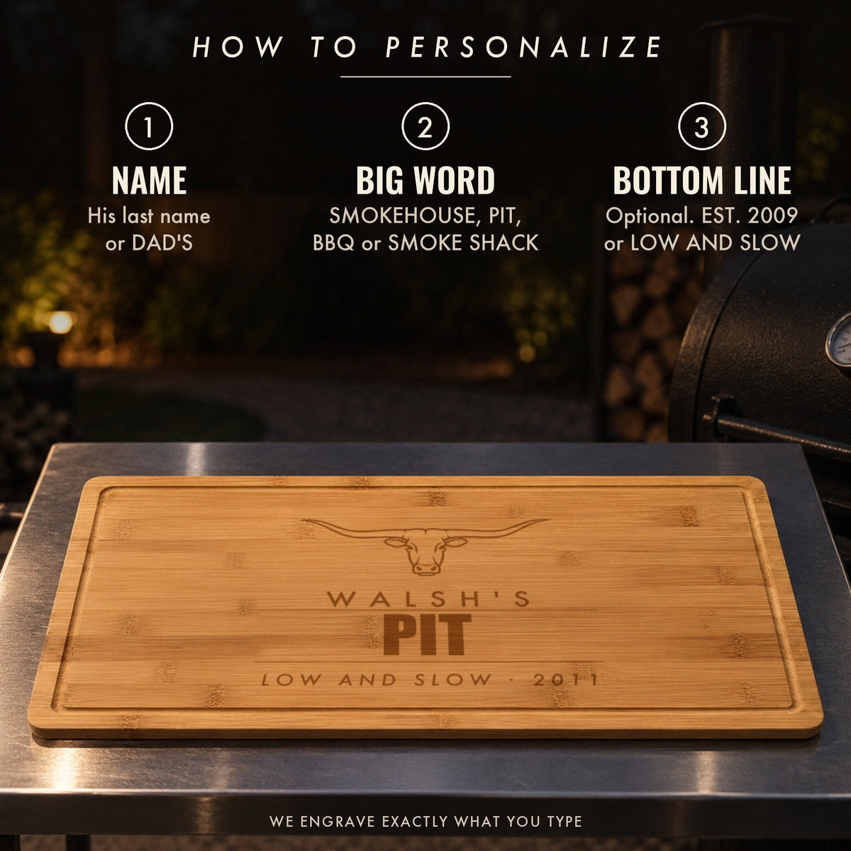 How to personalize the smokehouse cutting board: a name like WALSH'S, a big word like PIT, SMOKEHOUSE or BBQ, and an optional bottom line