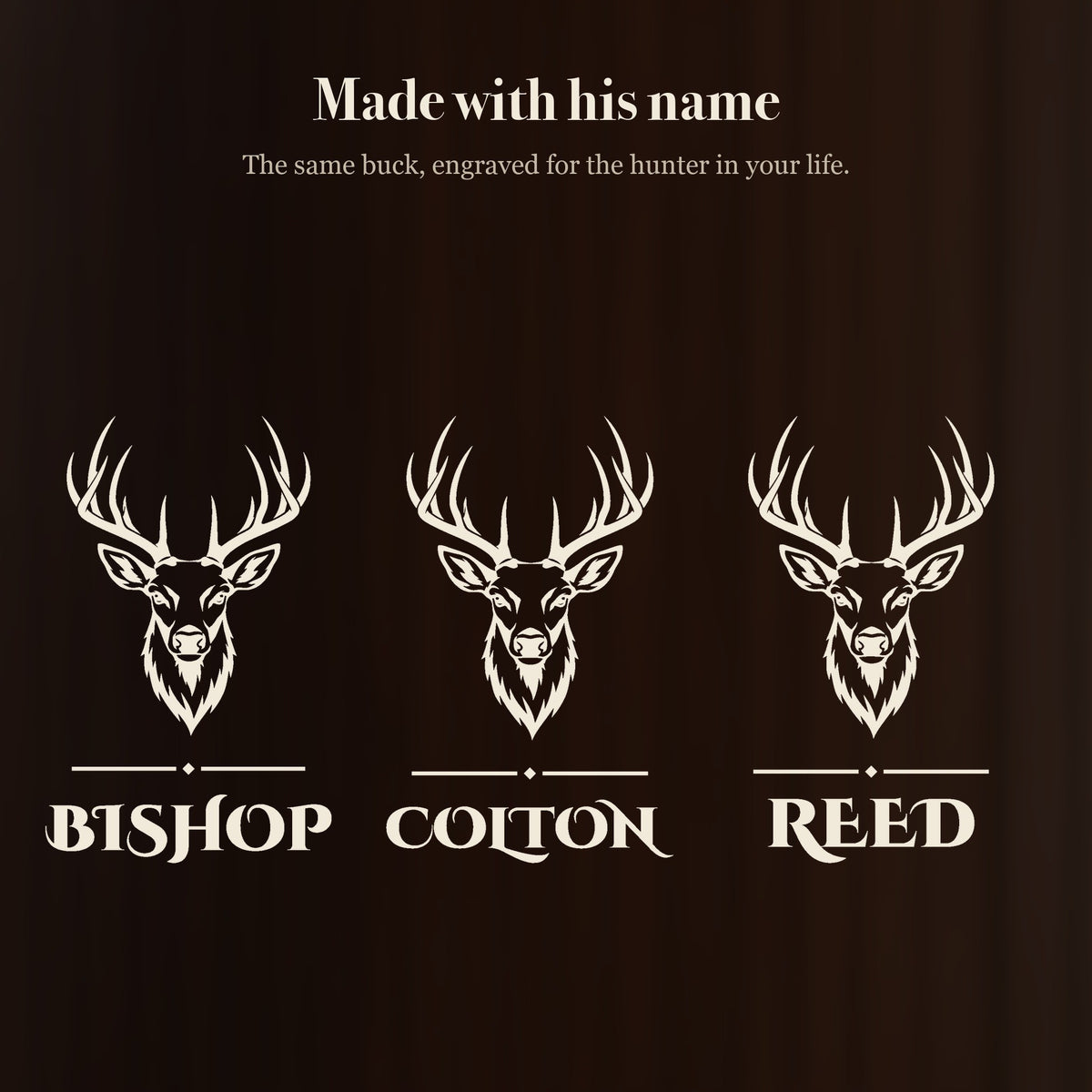 Three versions of the buck beer stein design engraved for three hunters, Bishop, Colton and Reed, each name set in bold decorative capitals