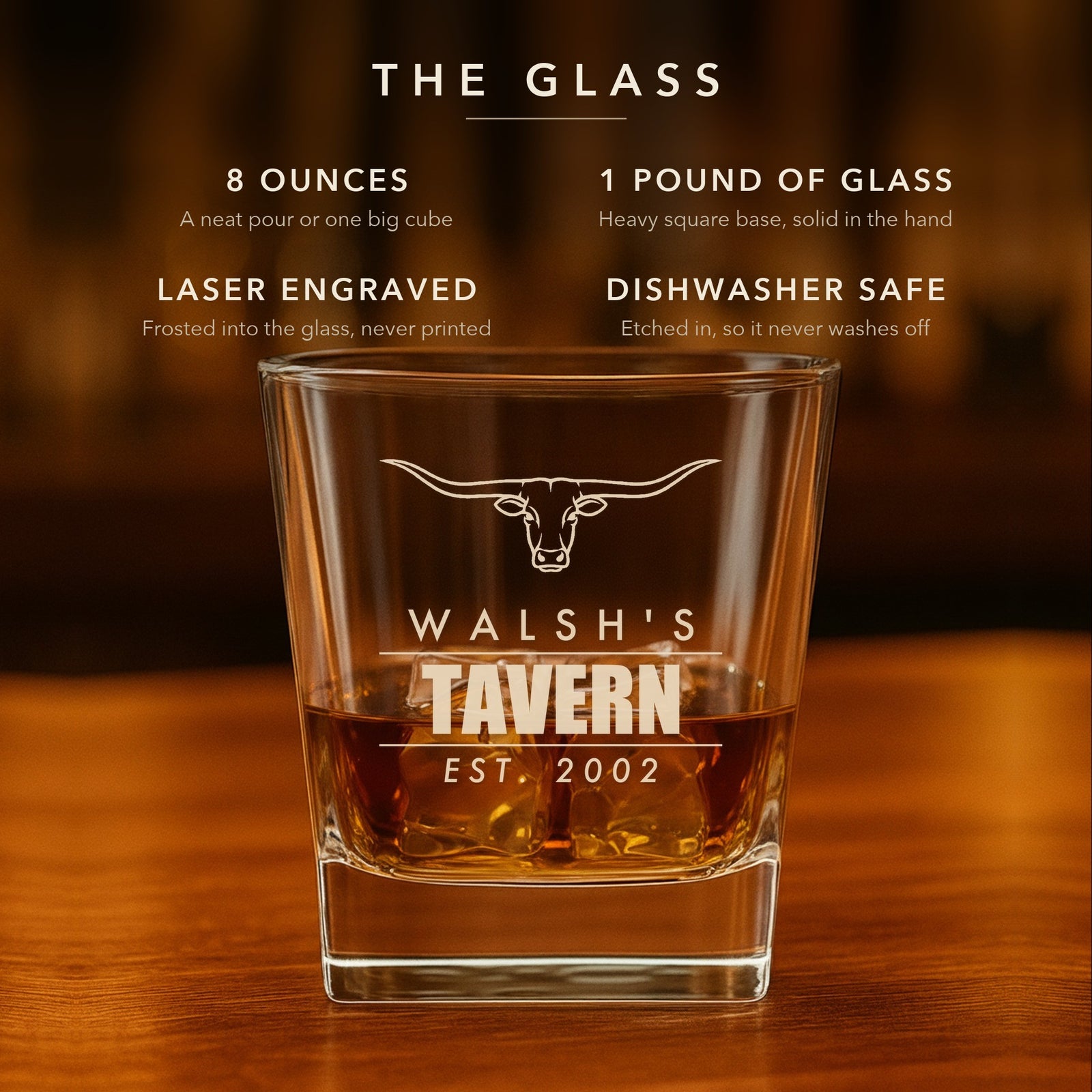Details card for the personalized whiskey glass: 8 ounces, about 1 pound of glass, frosted laser engraving, dishwasher safe, Walsh's Tavern