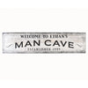 My Man Cave Sign