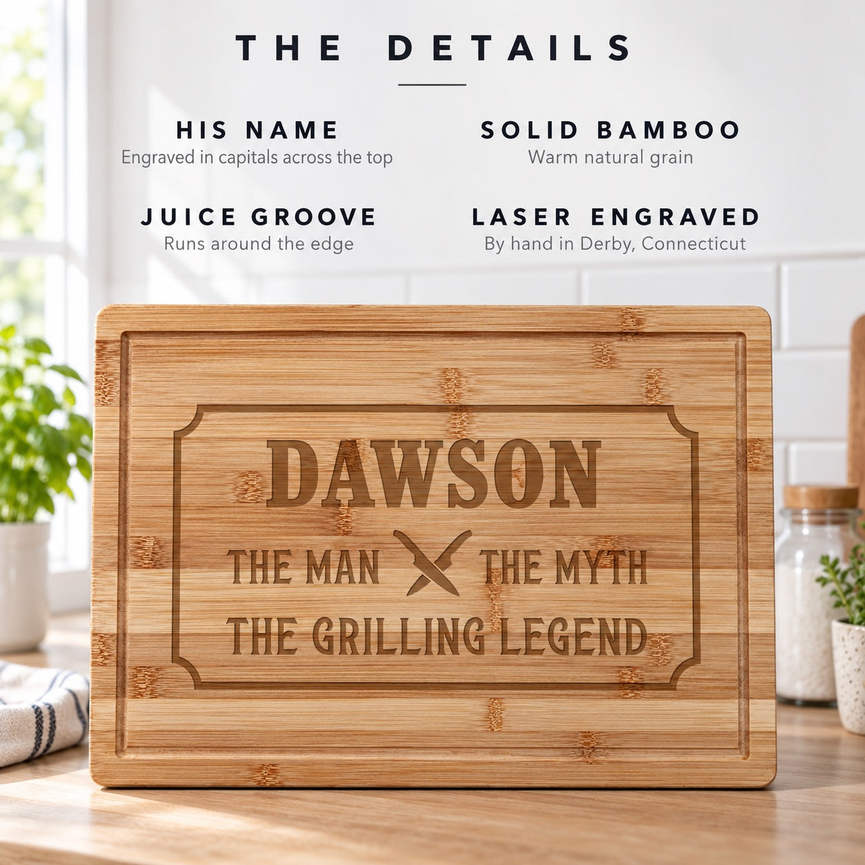 Details of the personalized grilling cutting board engraved DAWSON: his name in capitals, solid bamboo, a juice groove, laser engraved in Derby, Connecticut
