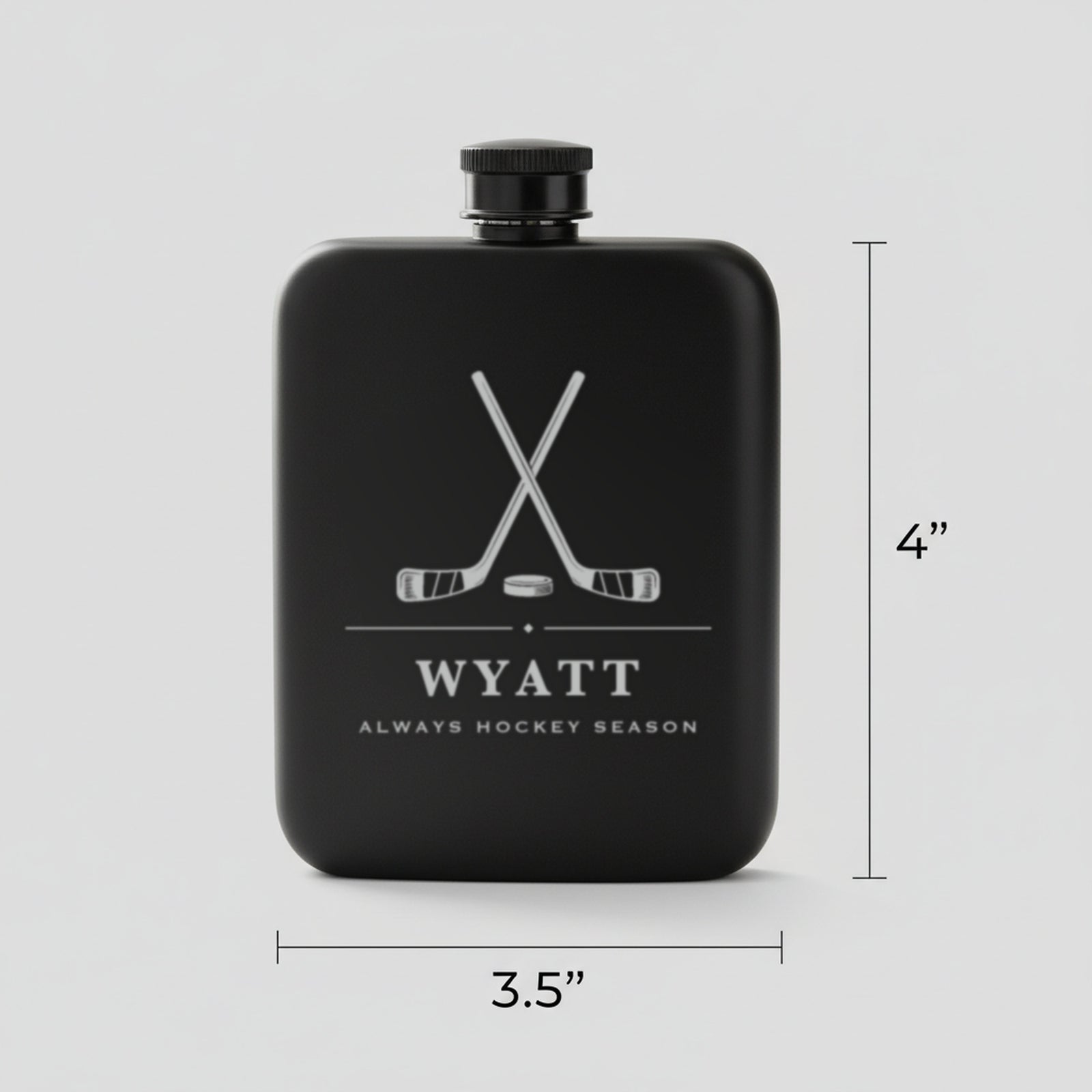 Size guide for the personalized hockey flask reading Always Hockey Season, 3.5 inches wide by 4 inches tall, 6 ounces.