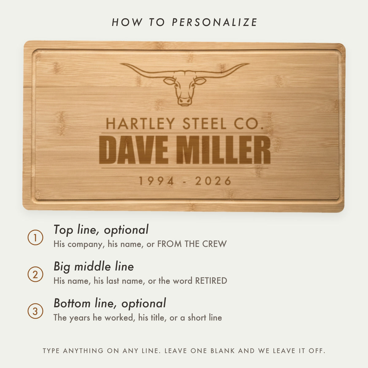 How to personalize the retirement cutting board: an optional top line, a big middle line and an optional bottom line, each holding any words you choose