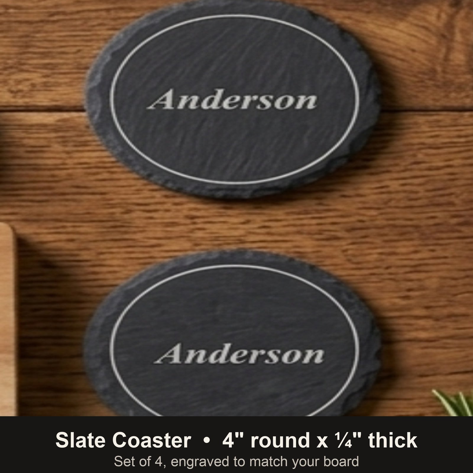 Close-up of round slate coasters engraved with the last name Anderson, each 4 inches round by 1/4 inch thick, sold as a set of four