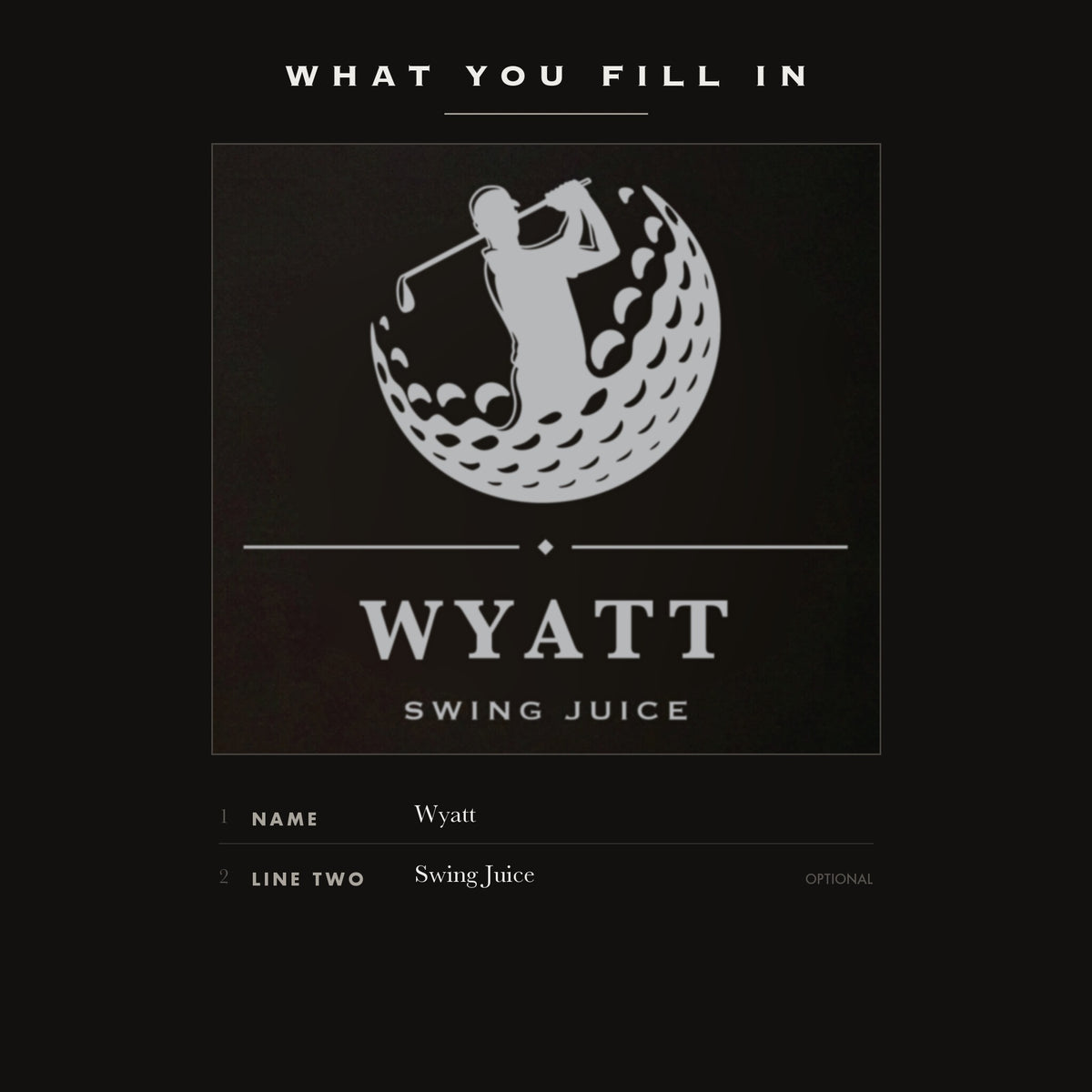 The two personalization fields on the golf flask, his name plus one optional line such as Swing Juice or Birdie Juice.