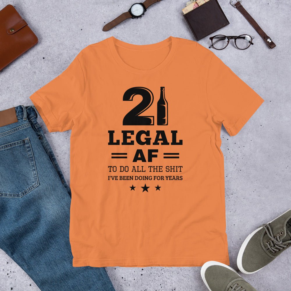 Unique Personalized Legal AF 21st Birthday Shirt Customized Gifts for Men by Groovy Guy