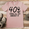 Mens Heather Peach T Shirt with 40-And-Winning-All-Day design