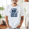 Mens White T Shirt with 80-Years-To-Look-Good design