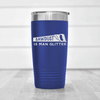 Blue fathers day tumbler A Mans Glitter