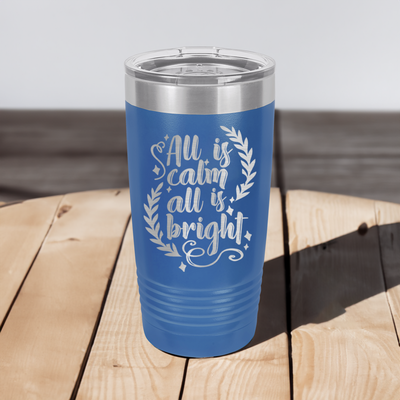 All Is Calm All Is Bright Ringed Tumbler