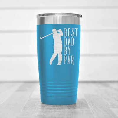 Light Blue golf tumbler Best Dad By Par