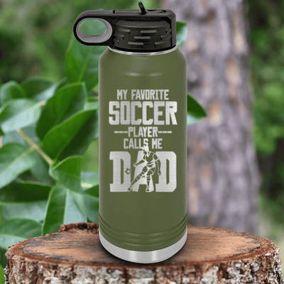 Military Green Soccer Water Bottle With Best Soccer Player Calls Me Dad Design