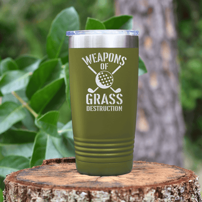 Military Green golf tumbler Best Weapons