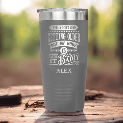 Grey Funny Old Man Tumbler With Body Doesnt Agree Design