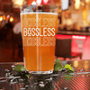 Bossless Life Pint Glass