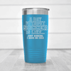 Light Blue soccer tumbler Cant Imagine A Day Without Soccer